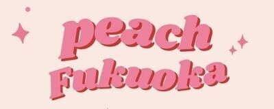 PEACH FUKUOKA🍑の活動紹介